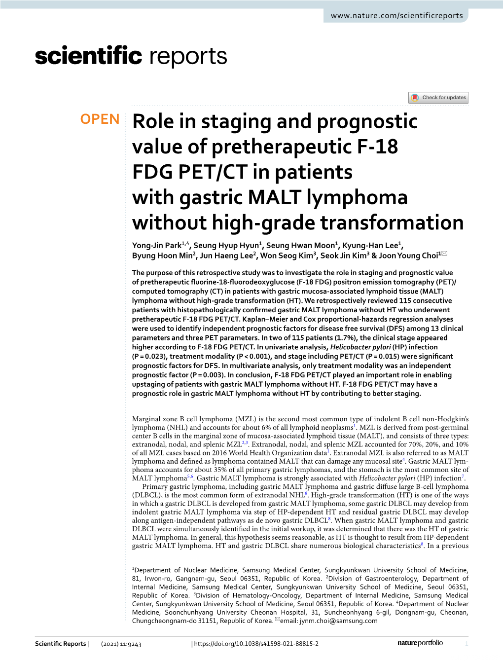 Role in Staging and Prognostic Value of Pretherapeutic F-18 FDG PET/CT in Patients with Gastric MALT Lymphoma Without HT