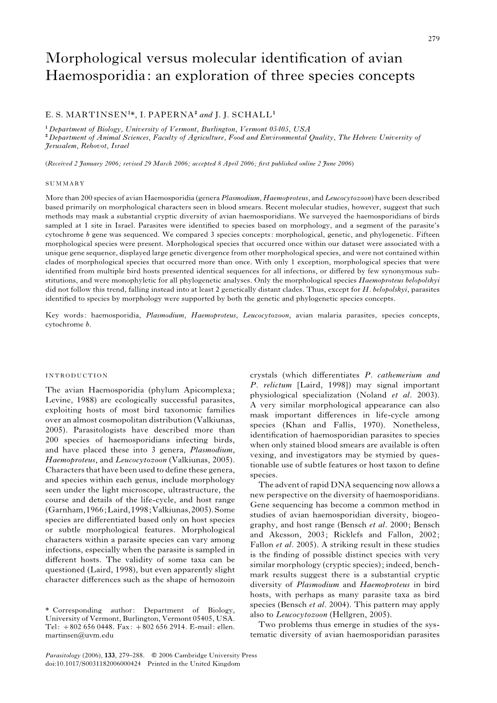 Morphological Versus Molecular Identification of Avian Haemosporidia