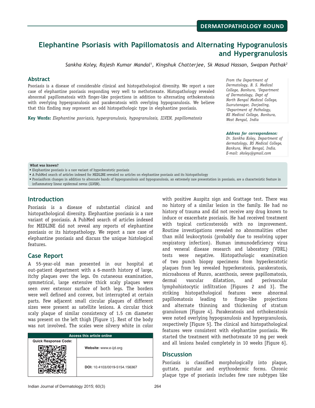 Elephantine Psoriasis with Papillomatosis And