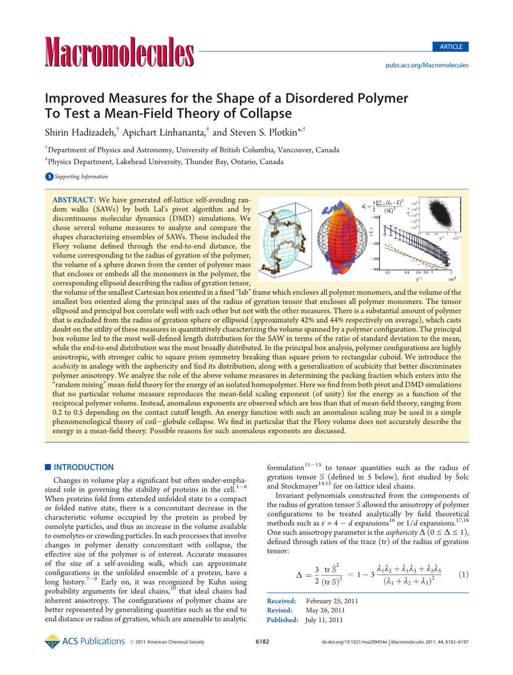 Improved Measures for the Shape of a Disordered Polymer to Test a Mean-Field Theory of Collapse Shirin Hadizadeh,† Apichart Linhananta,‡ and Steven S