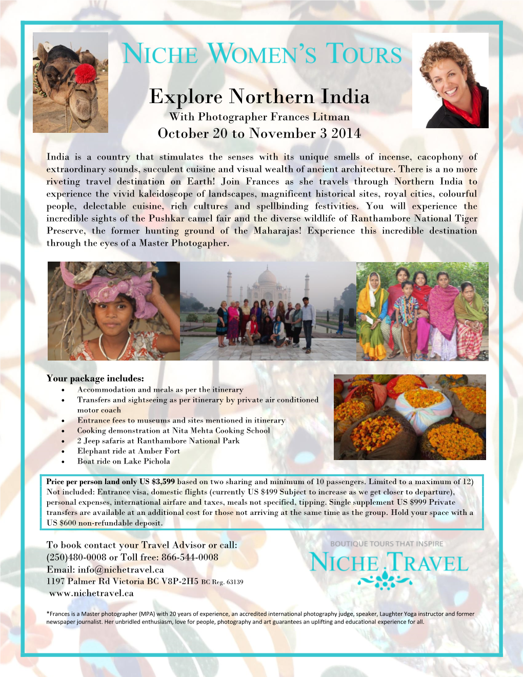Explore Northern India with Photographer Frances Litman October 20 to November 3 2014