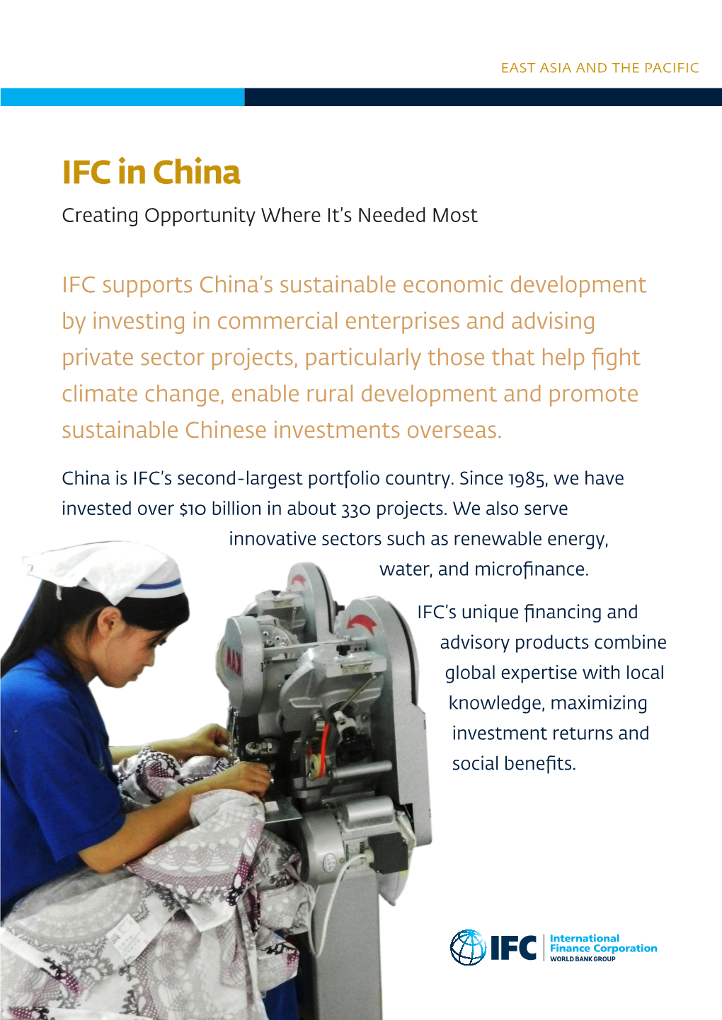 IFC in China Creating Opportunity Where It’S Needed Most