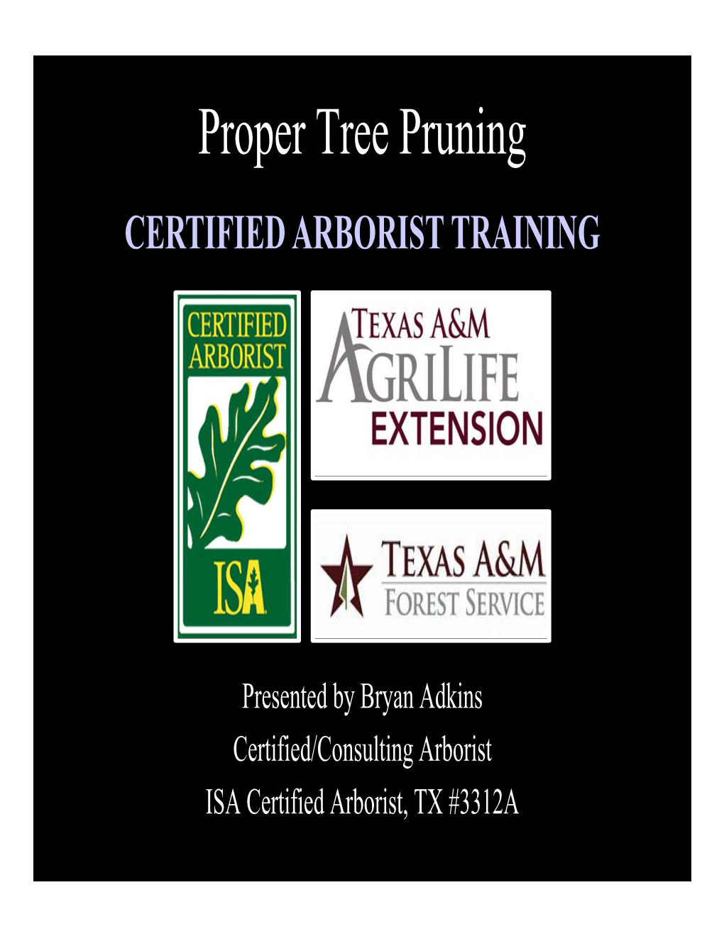 Ch 8 Proper Pruning Cert Arb Trng Badkins