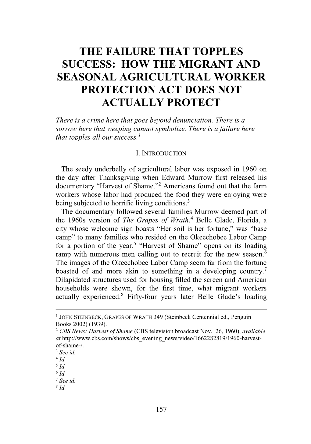 The Failure That Topples Success: How the Migrant and Seasonal Agricultural Worker Protection Act Does Not Actually Protect