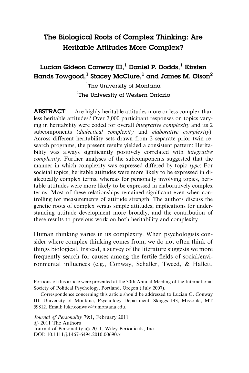 The Biological Roots of Complex Thinking: Are Heritable Attitudes More Complex?