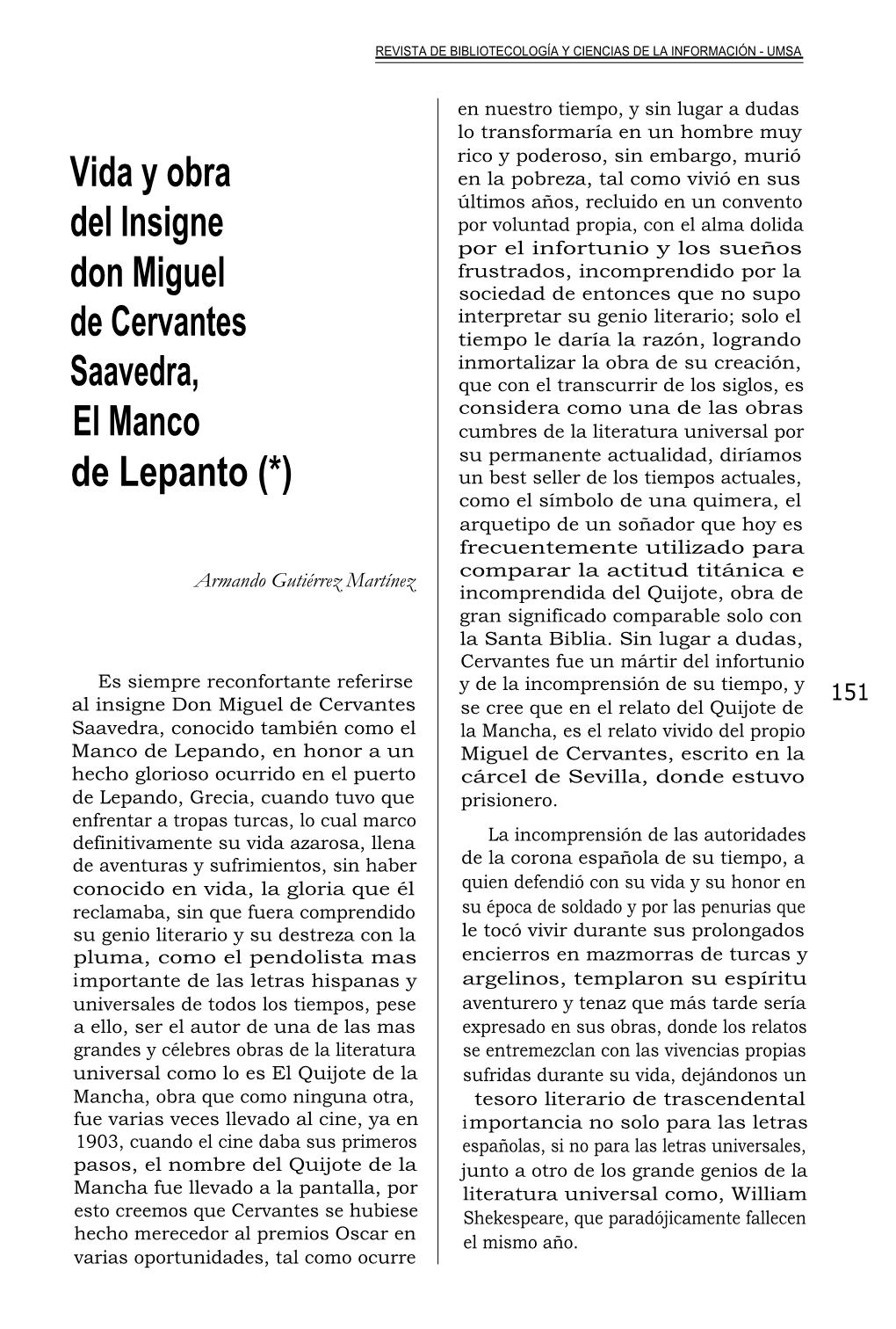 Vida Y Obra Del Insigne Don Miguel De Cervantes