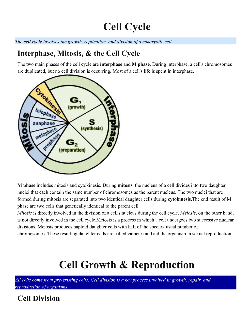 Thecell Cycle Involves the Growth, Replication, and Division of a Eukaryotic Cell