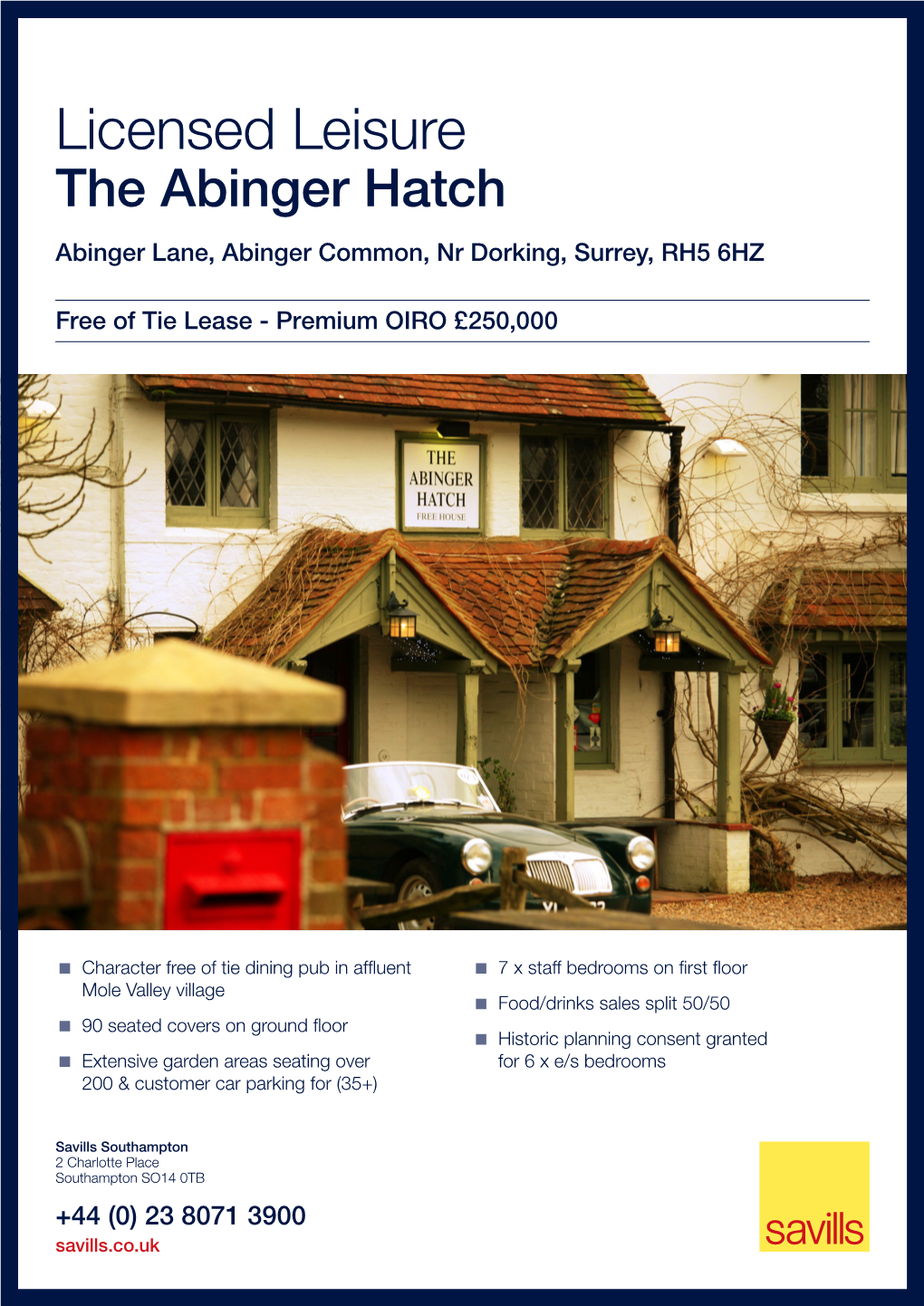 Licensed Leisure the Abinger Hatch Abinger Lane, Abinger Common, Nr Dorking, Surrey, RH5 6HZ