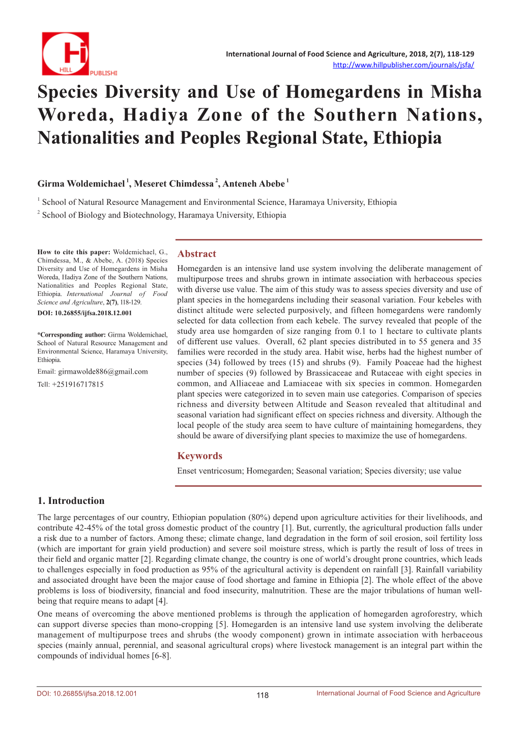 Species Diversity and Use of Homegardens in Misha Woreda, Hadiya Zone of the Southern Nations, Nationalities and Peoples Regional State, Ethiopia