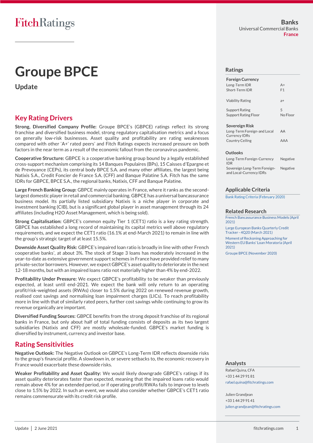 Groupe BPCE Ratings Foreign Currency Long-Term IDR A+ Update Short-Term IDR F1