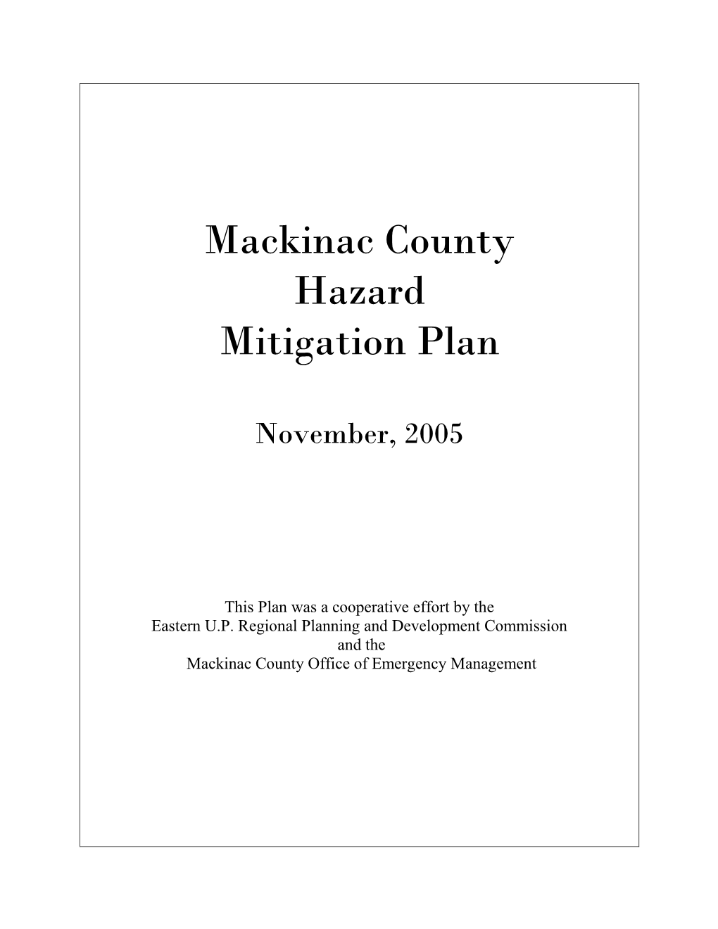 2005 Mackinac County Hazard Mitigation Plan
