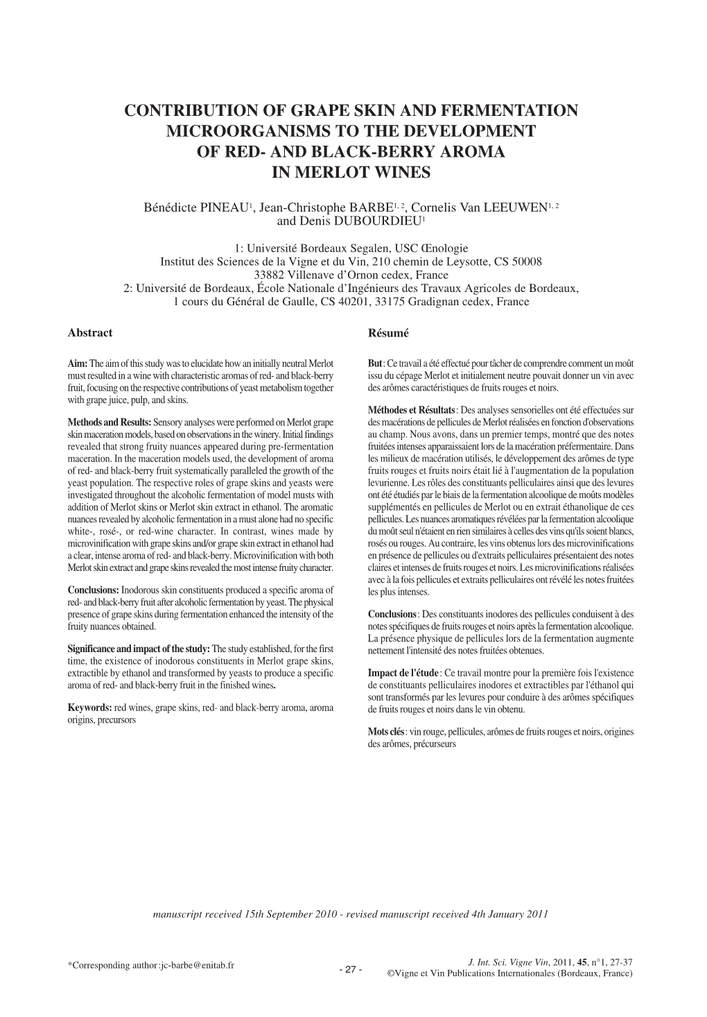 Contribution of Grape Skin and Fermentation Microorganisms to the Development of Red- and Black-Berry Aroma in Merlot Wines