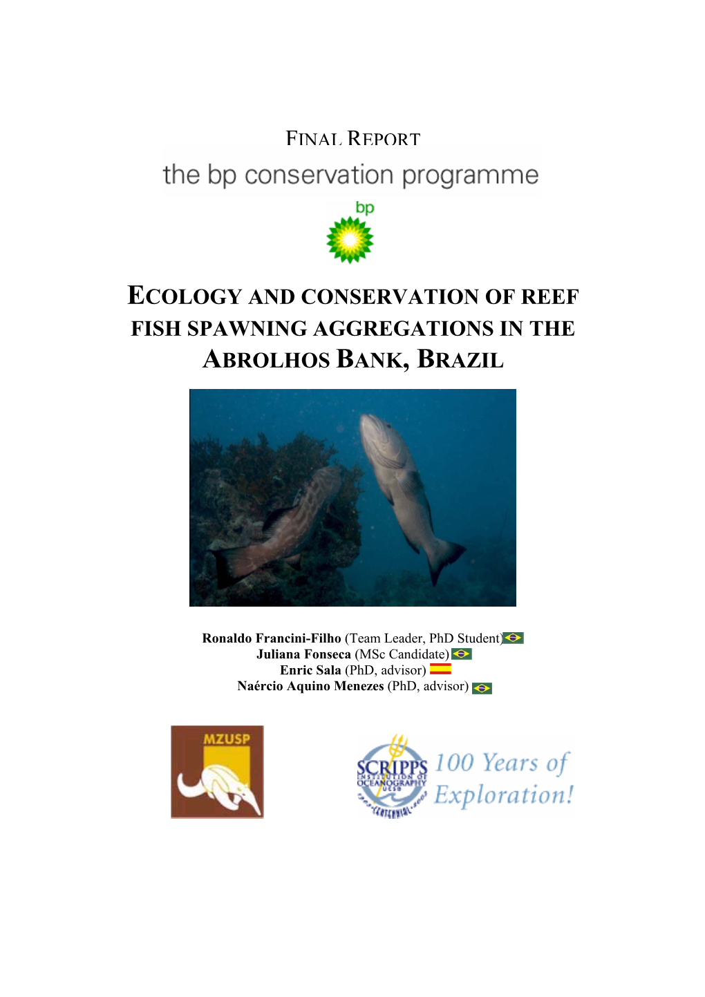 Ecology and Conservation of Reef Fish Spawning Aggregations in the Abrolhos Bank, Brazil