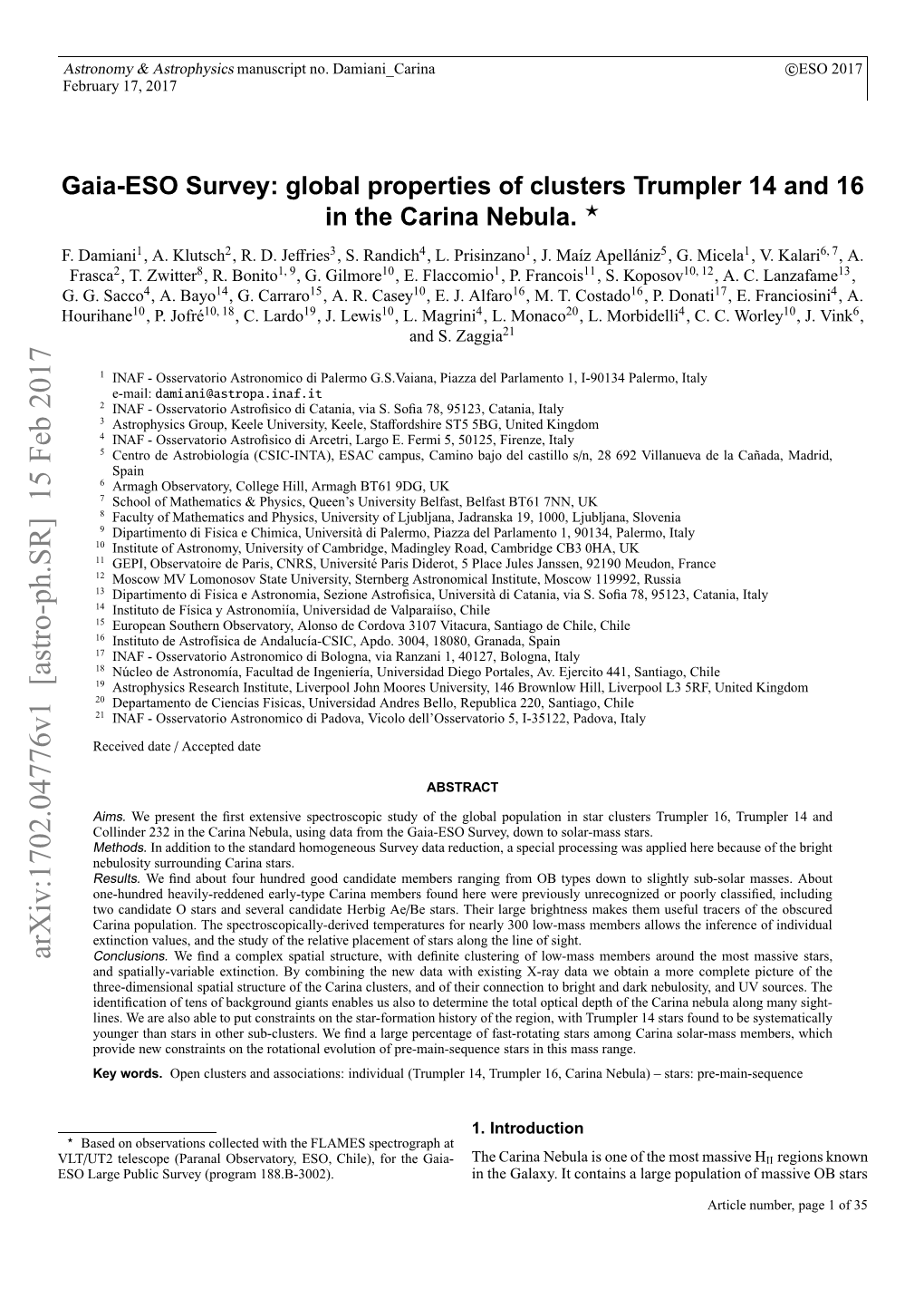 Gaia-ESO Survey: Global Properties of Clusters Trumpler 14 and 16 in the Carina Nebula