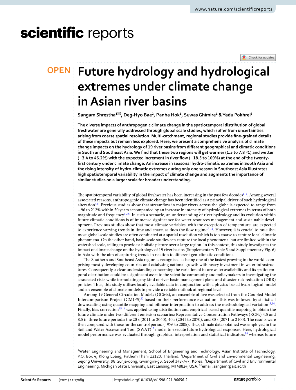 Future Hydrology and Hydrological Extremes Under Climate Change in Asian River Basins Sangam Shrestha1*, Deg‑Hyo Bae2, Panha Hok1, Suwas Ghimire1 & Yadu Pokhrel3