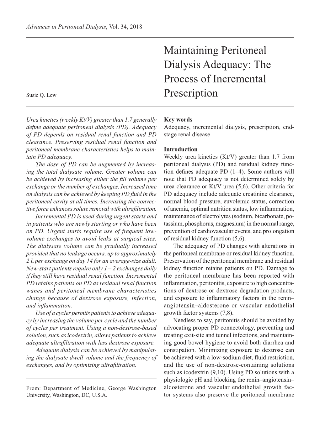 Maintaining Peritoneal Dialysis Adequacy: the Process of Incremental