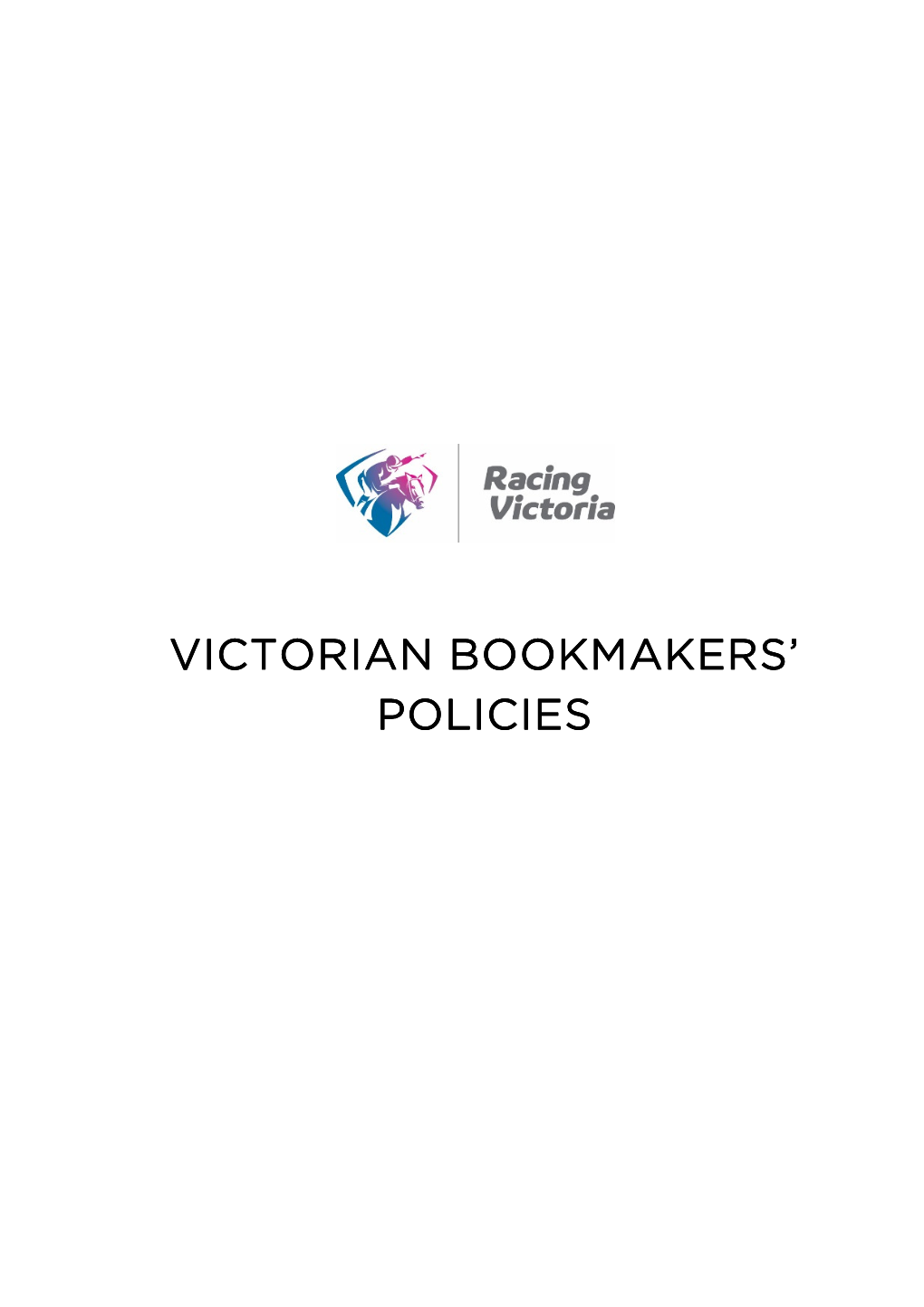 Victorian Bookmakers' Policies