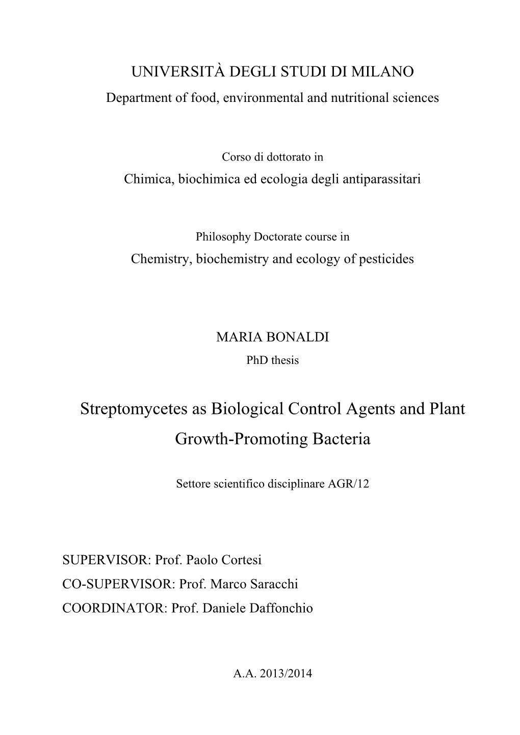 Streptomycetes As Biological Control Agents and Plant Growth-Promoting Bacteria