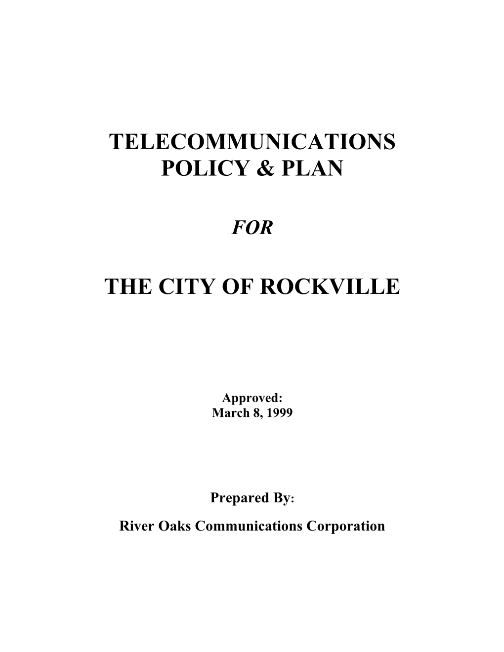 Rockville Telecommunications Policy and Plan