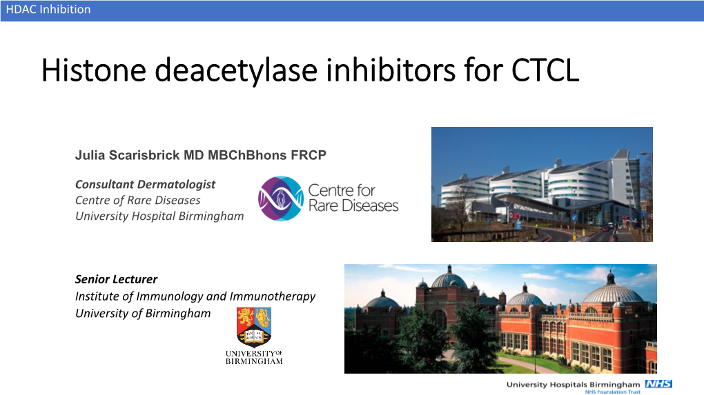 Histone Deacetylase Inhibitors for CTCL