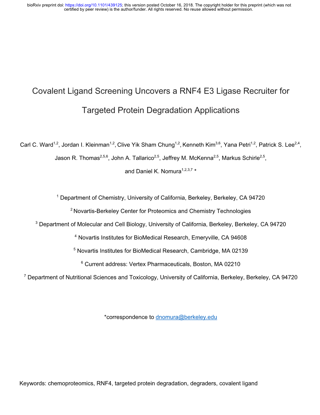 Covalent Ligand Screening Uncovers a RNF4 E3 Ligase Recruiter For