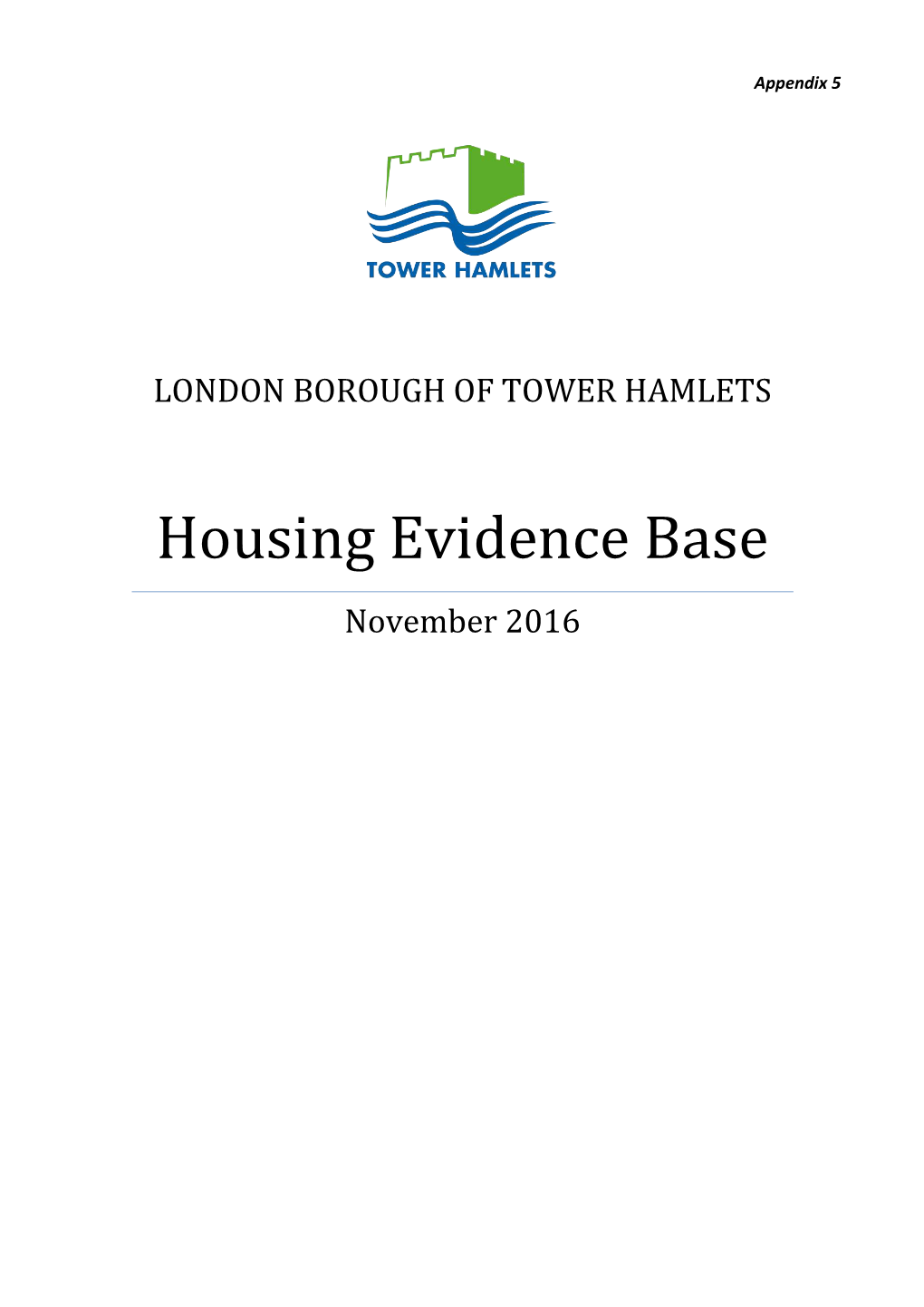 Housing Evidence Base November 2016