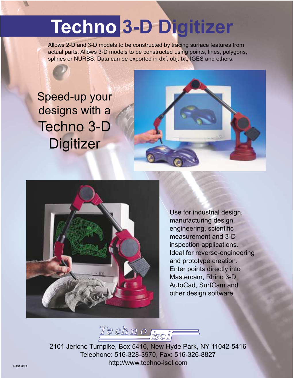 Techno 3-D Digitizer Allows 2-D and 3-D Models to Be Constructed by Tracing Surface Features from Actual Parts