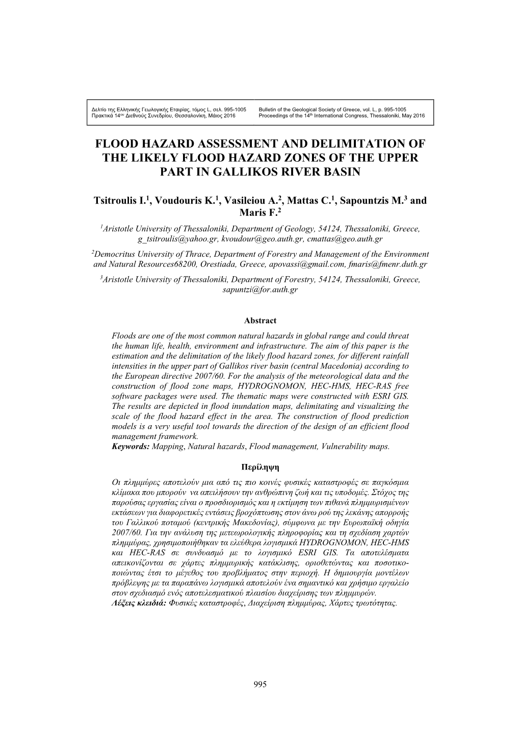 Flood Hazard Assessment and Delimitation of the Likely Flood Hazard Zones of the Upper Part in Gallikos River Basin