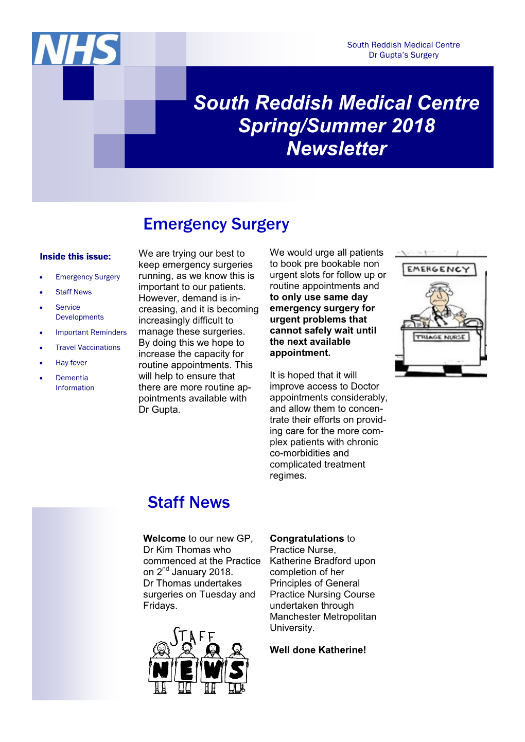 South Reddish Medical Centre Spring/Summer 2018 Newsletter