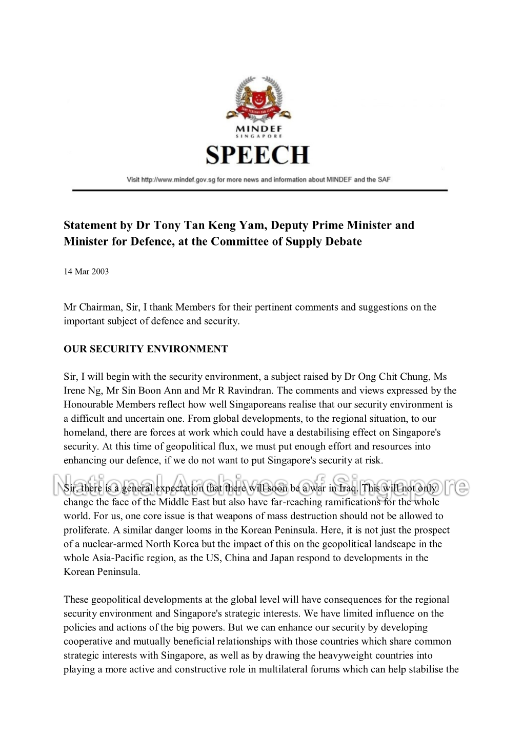 Statement by Dr Tony Tan Keng Yam, Deputy Prime Minister and Minister for Defence, at the Committee of Supply Debate