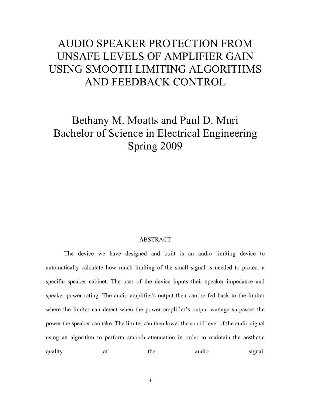 Audio Speaker Protection from Unsafe Levels of Amplifier Gain Using Smooth Limiting Algorithms and Feedback Control