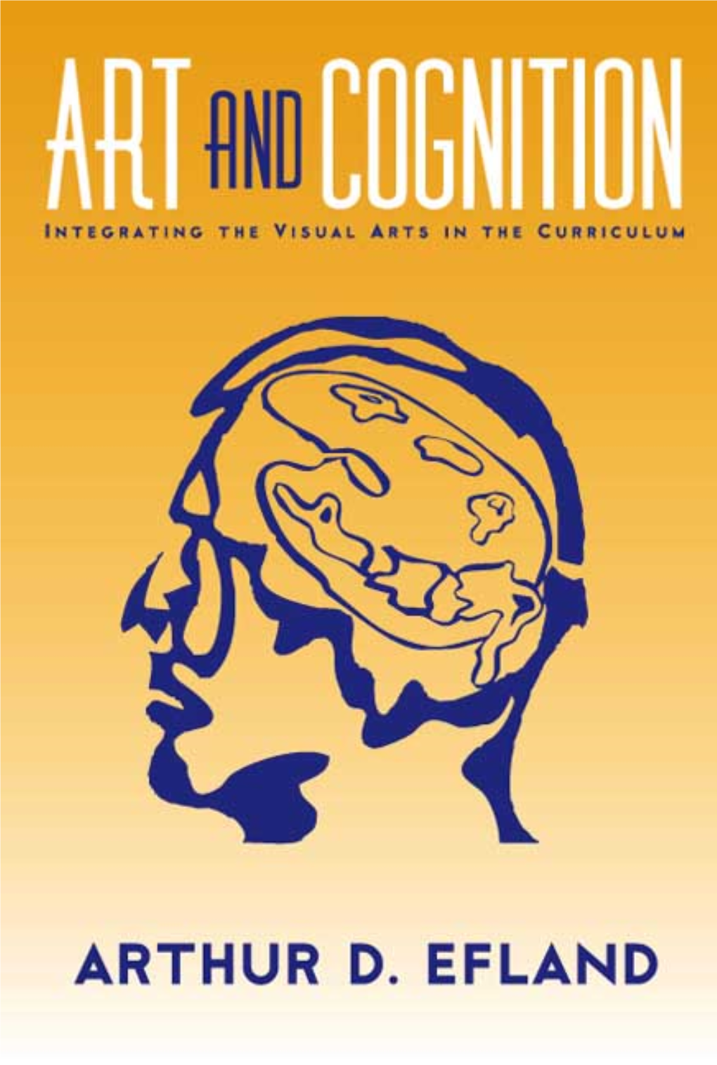 Ad Litteram Art and Cognition Integrating the Visual Arts in The