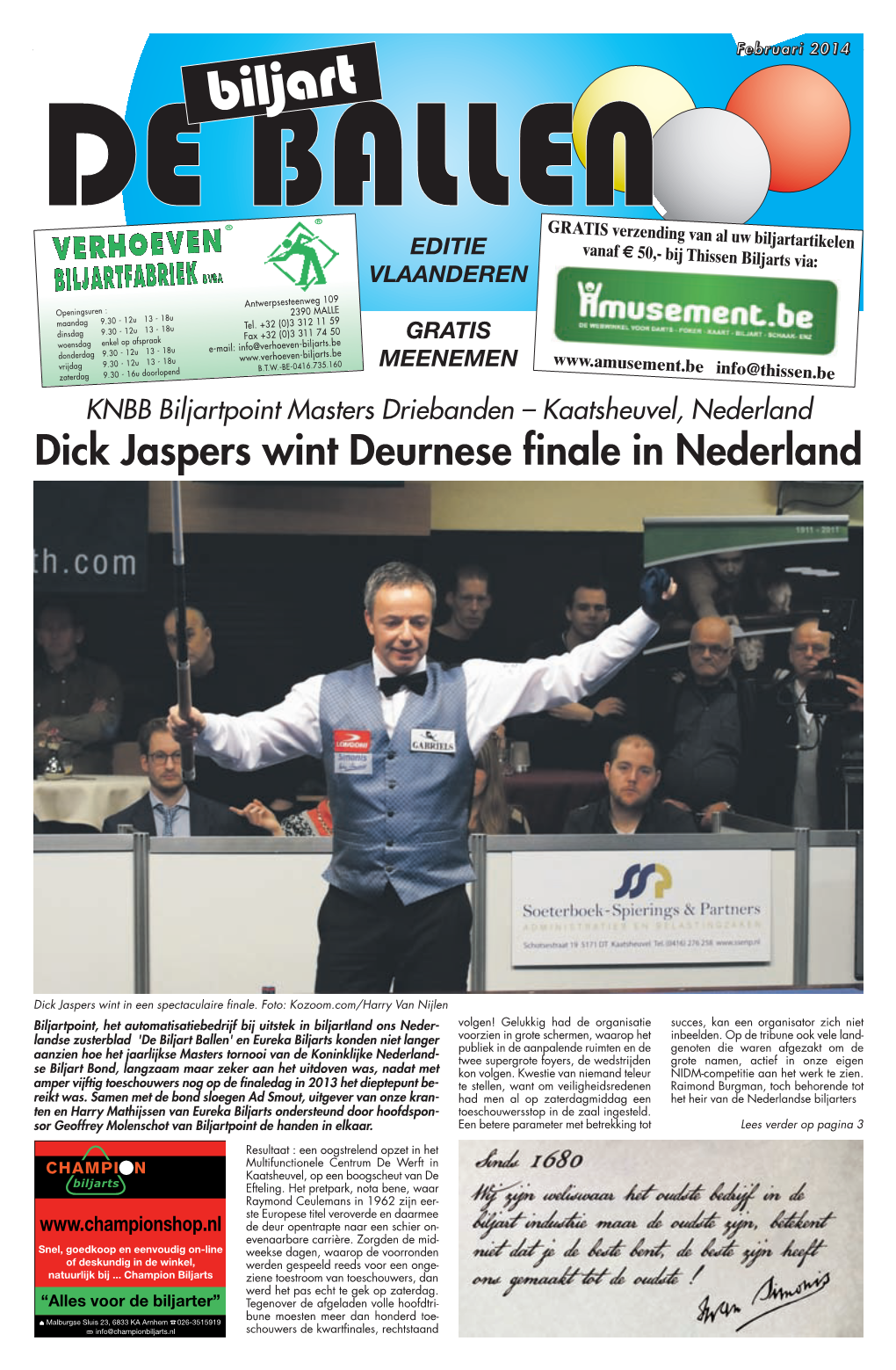 Dick Jaspers Wint Deurnese Finale in Nederland