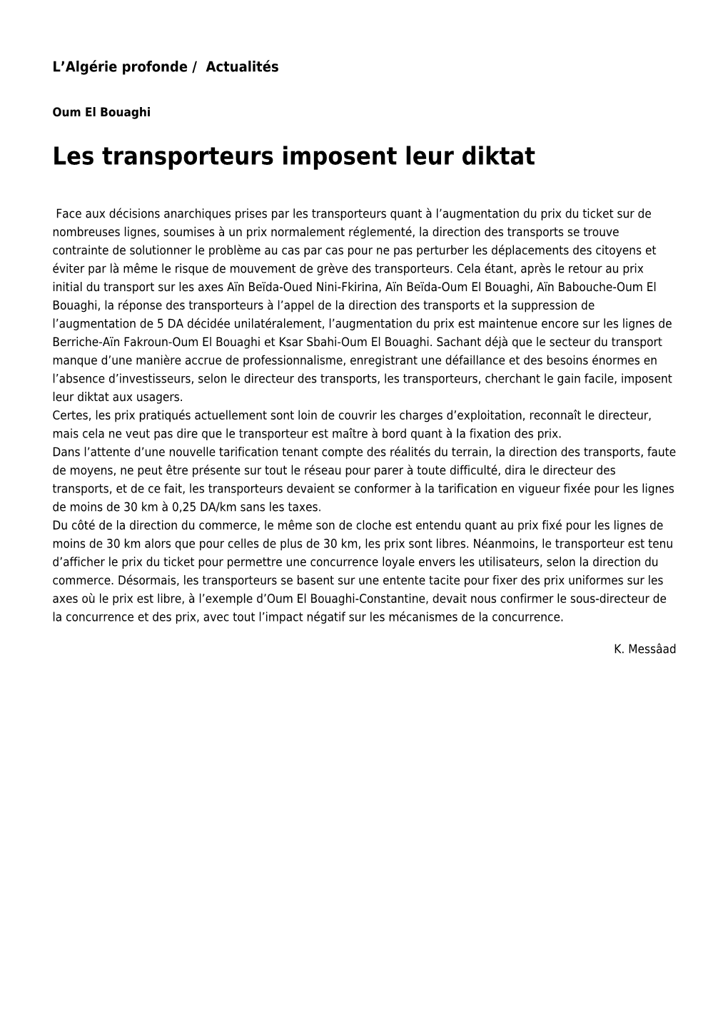 Les Transporteurs Imposent Leur Diktat