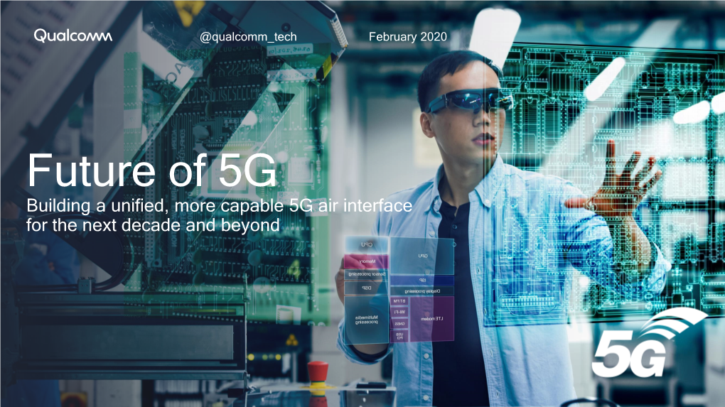 Making 5G NR a Commercial Reality a Unified, More Capable 5G Air Interface