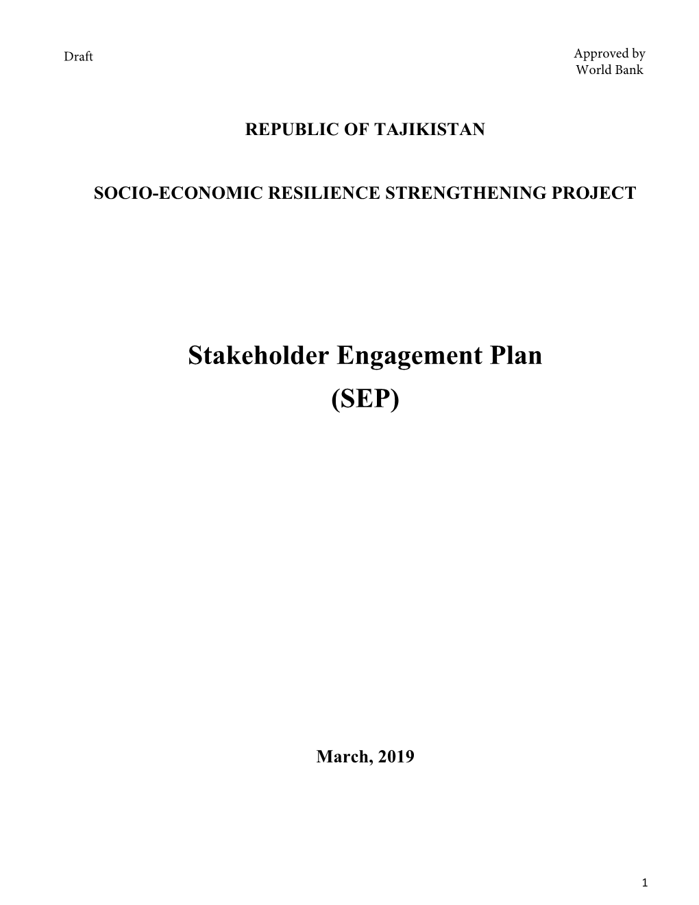 Stakeholder Engagement Plan (SEP)