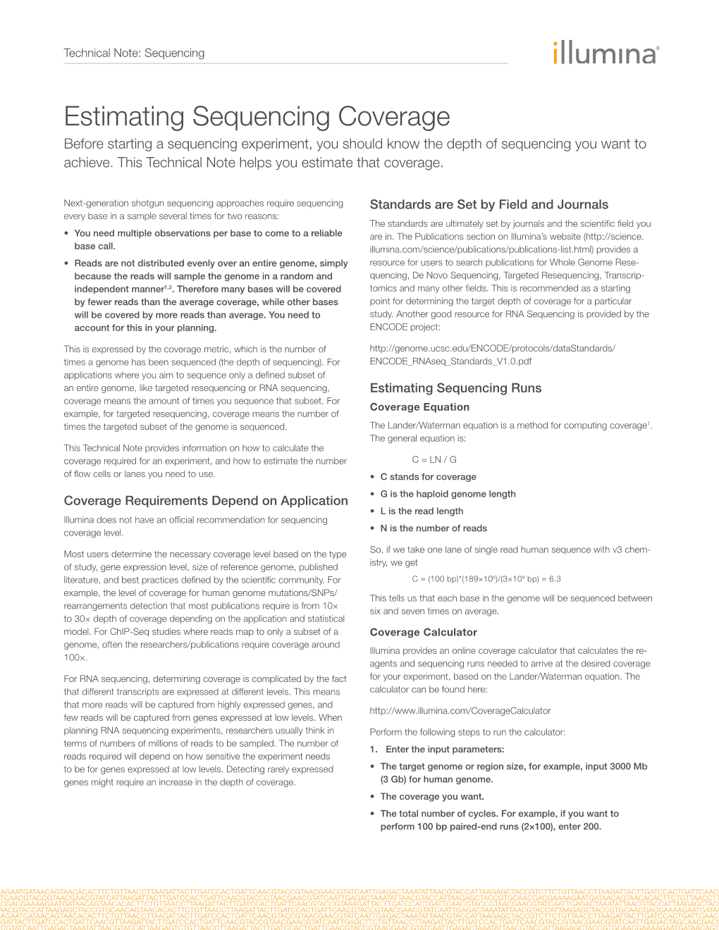 Estimating Sequencing Coverage Before Starting a Sequencing Experiment, You Should Know the Depth of Sequencing You Want to Achieve