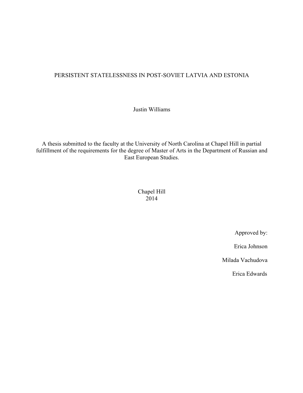 Persistent Statelessness in Post-Soviet Latvia and Estonia