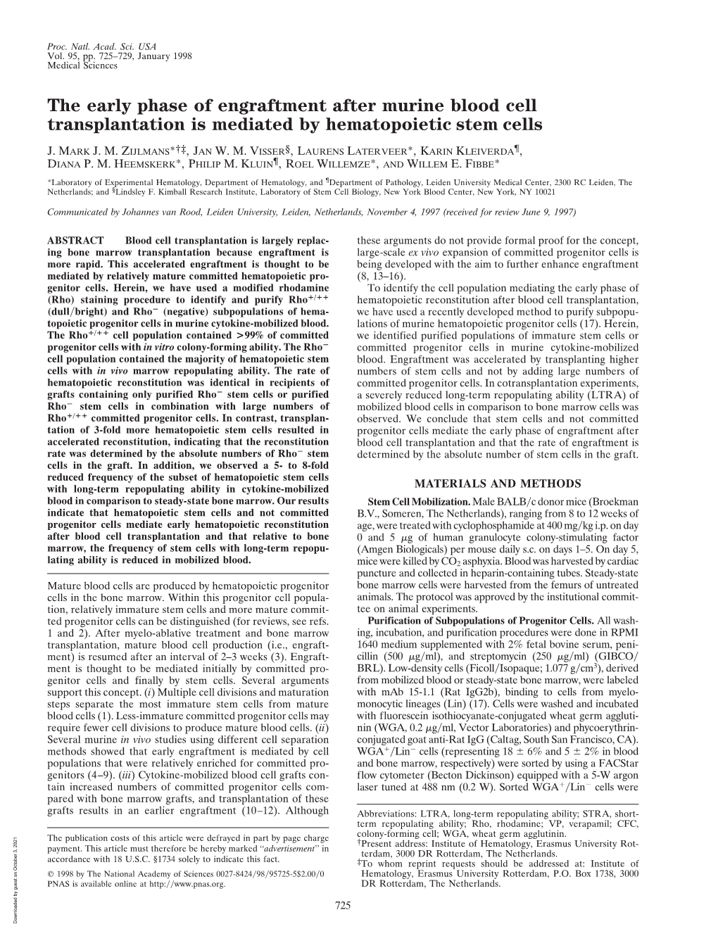 The Early Phase of Engraftment After Murine Blood Cell Transplantation Is Mediated by Hematopoietic Stem Cells