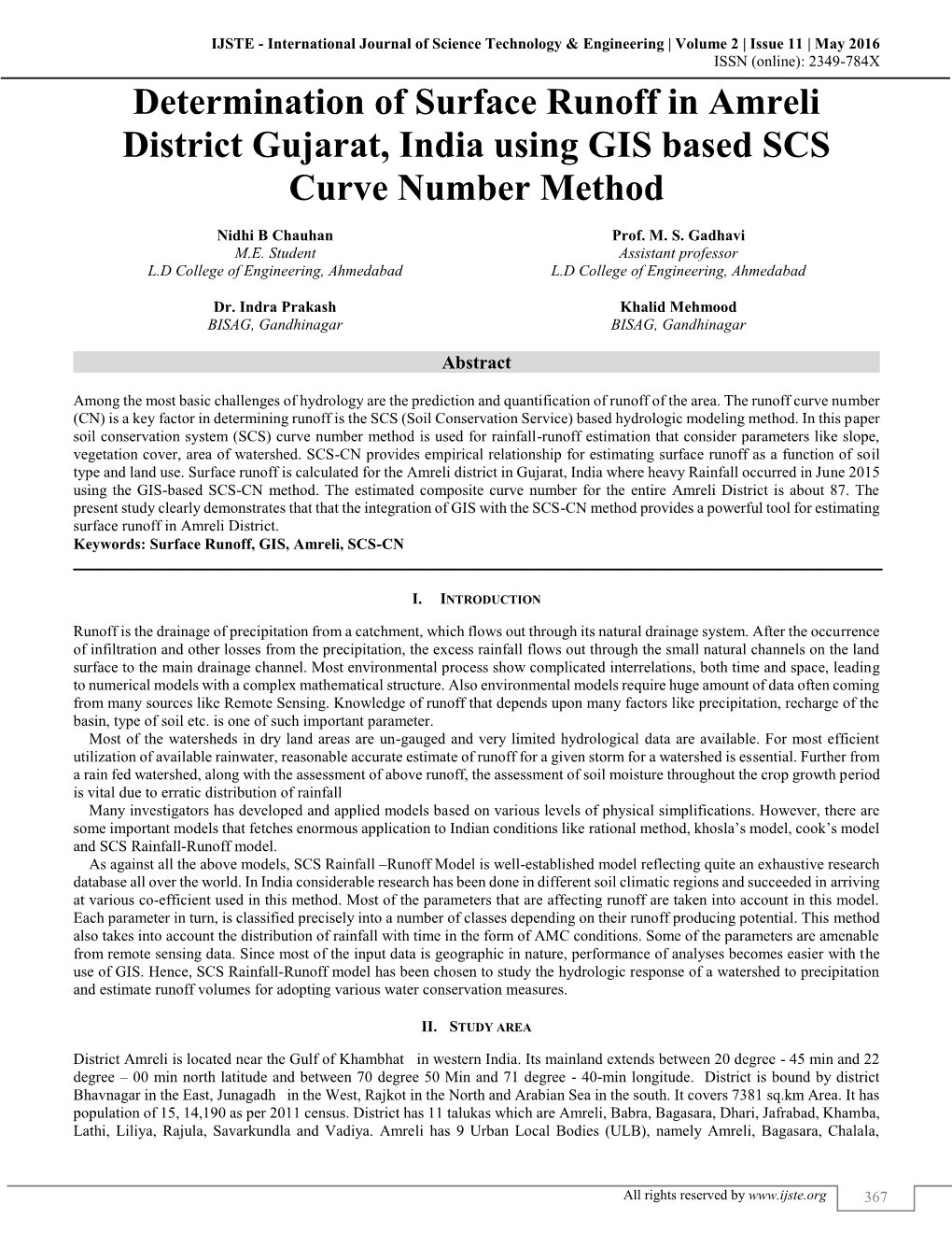 Determination of Surface Runoff in Amreli District Gujarat, India Using GIS Based SCS Curve Number Method (IJSTE/ Volume 2 / Issue 11 / 066)