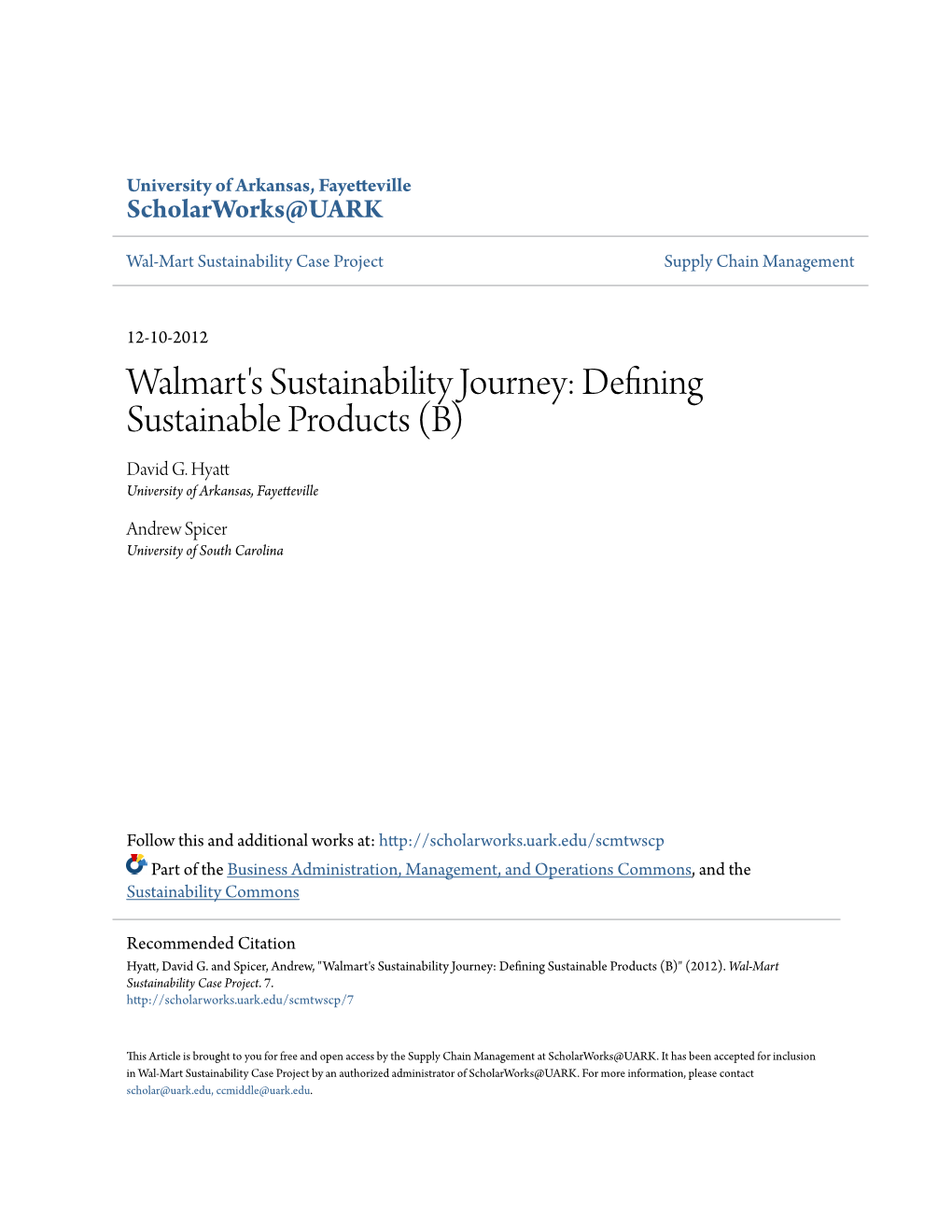 Walmart's Sustainability Journey: Defining Sustainable Products (B) David G