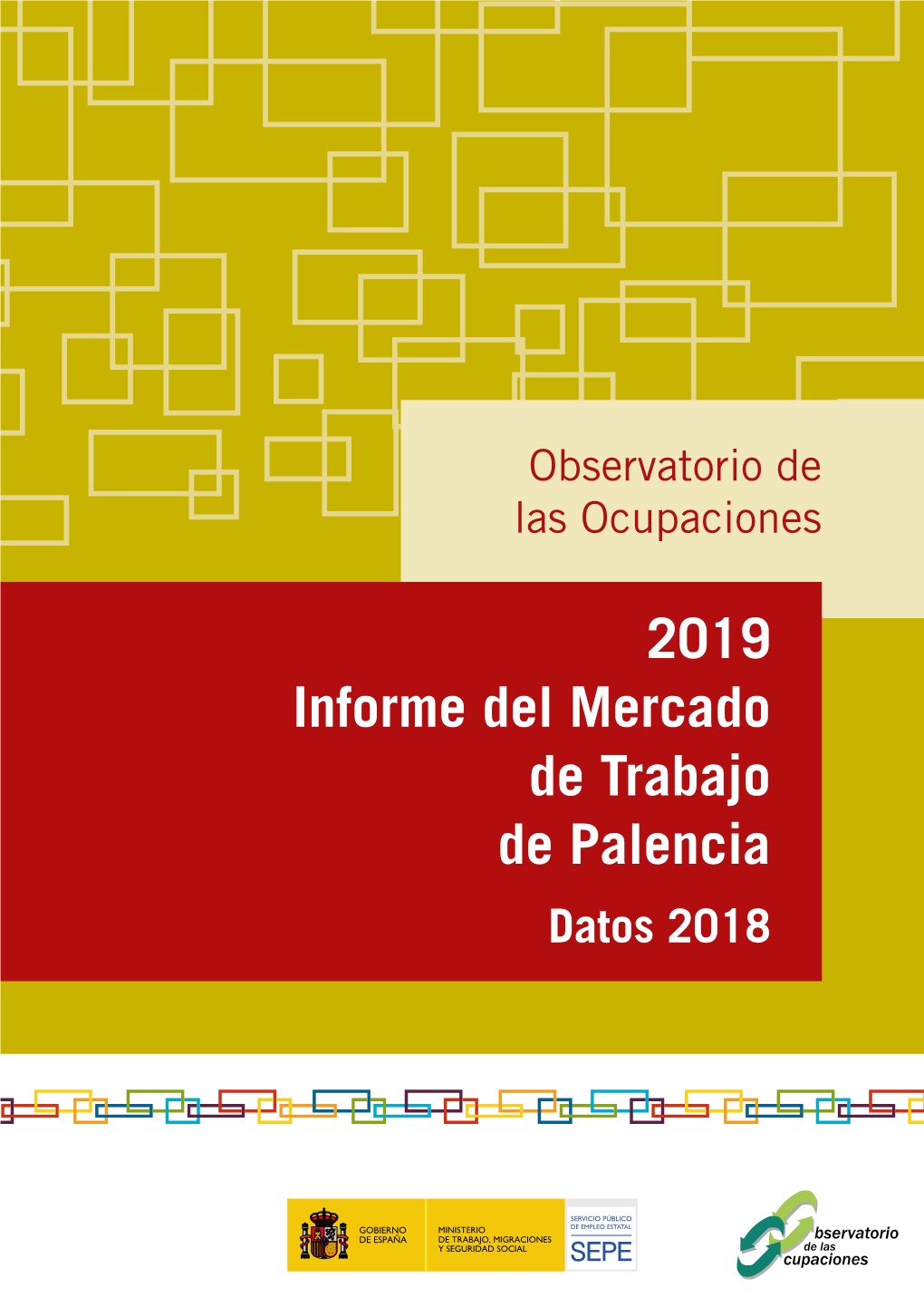 2019. Informe Del Mercado De Trabajo De Provincia. Datos 2018