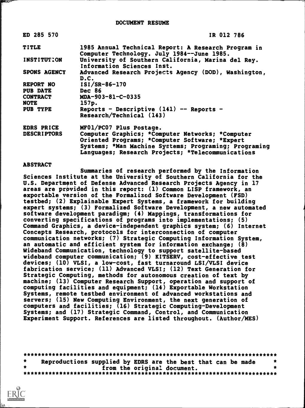 DOCUMENT RESUME ED 285 570 TITLE 1985 Annual Technical Report