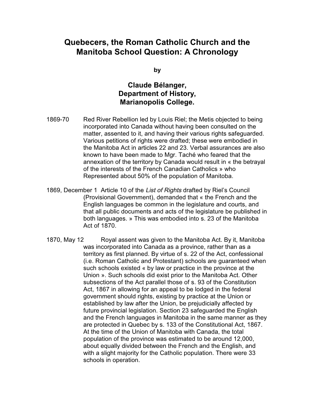 Quebecers, the Roman Catholic Church and the Manitoba School Question: a Chronology