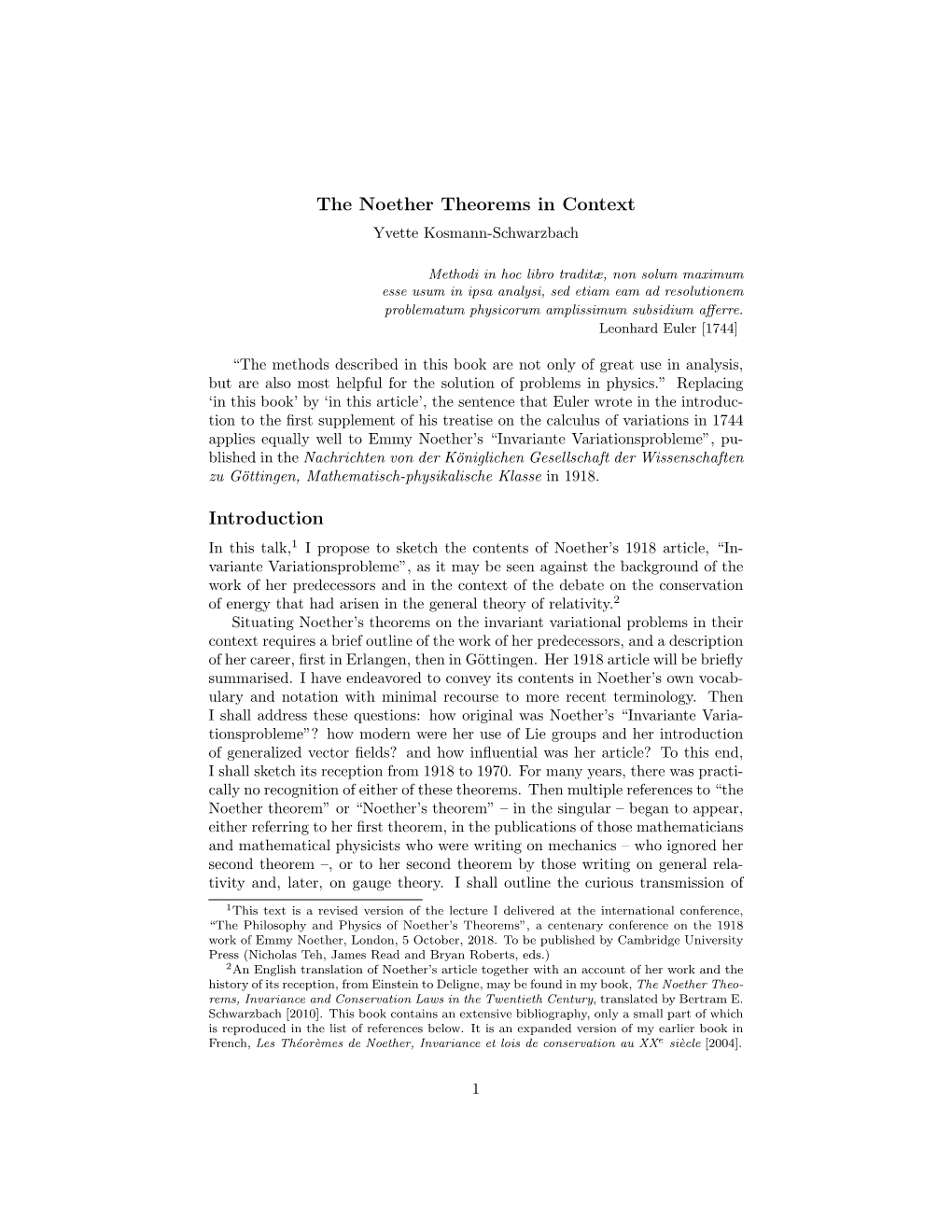 The Noether Theorems in Context Introduction