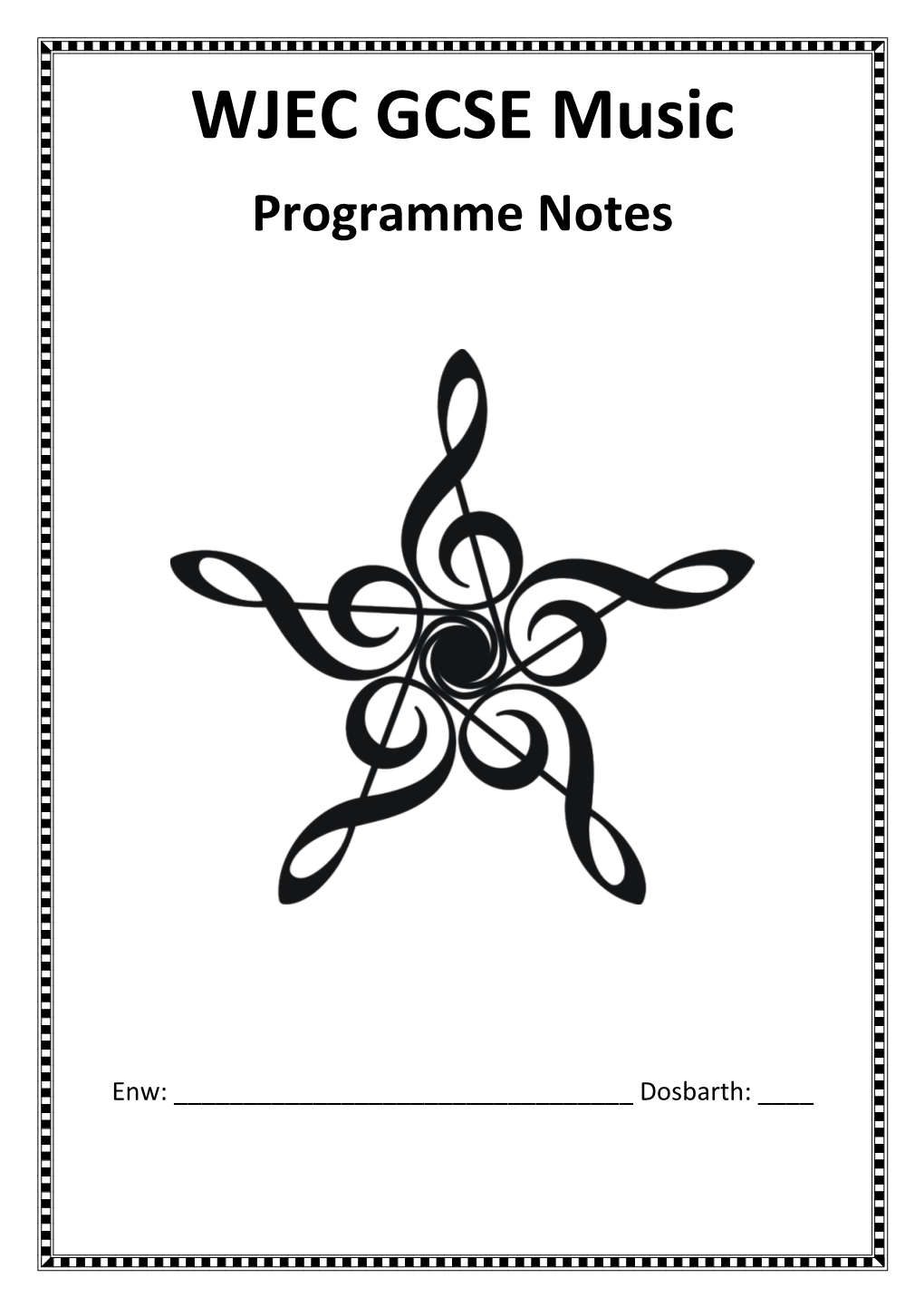 WJEC GCSE Music Programme Notes