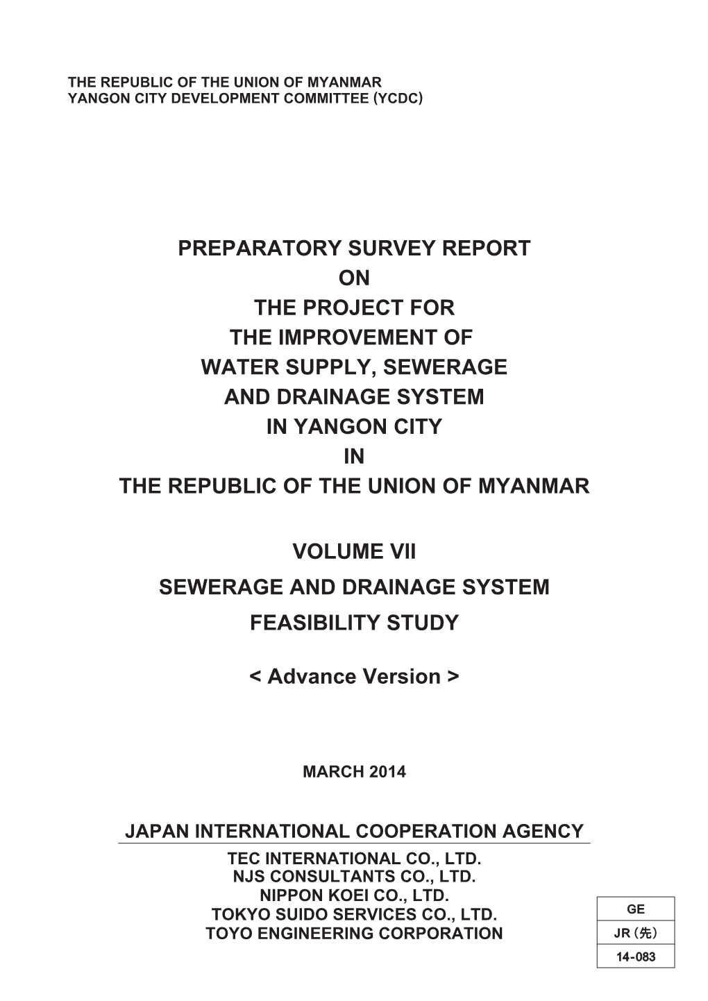 Preparatory Survey Report on the Project for the Improvement of Water Supply, Sewerage and Drainage System in Yangon City in the Republic of the Union of Myanmar