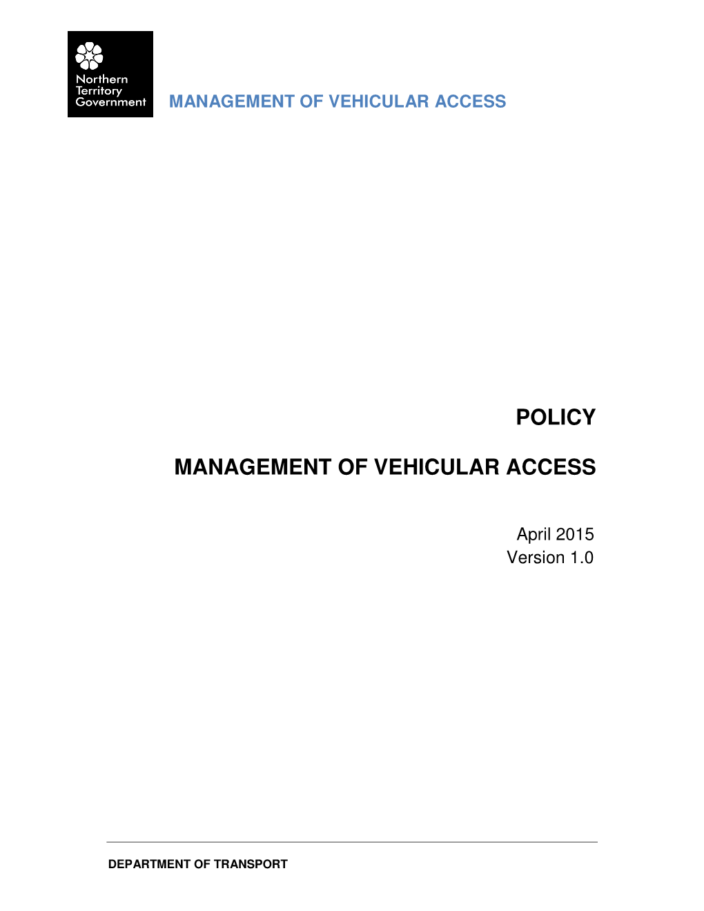 Policy Management of Vehicular Access