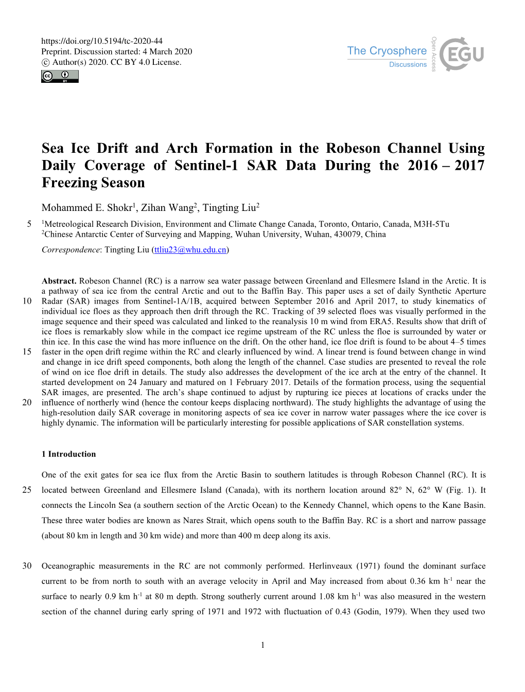 Sea Ice Drift and Arch Formation in the Robeson Channel Using Daily Coverage of Sentinel-1 SAR Data During the 2016 – 2017 Freezing Season