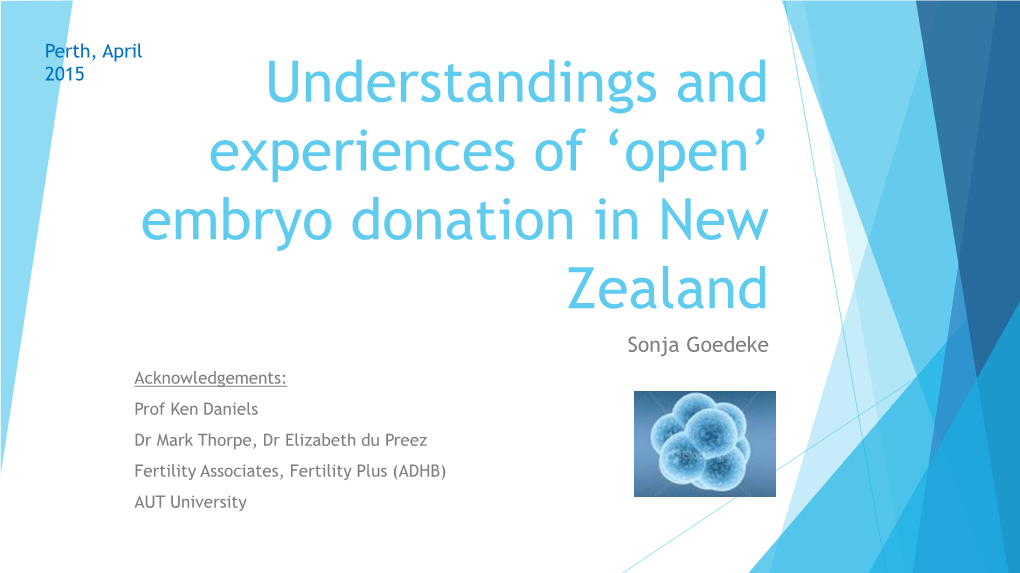Understandings and Experiences of 'Open' Embryo Donation in New Zealand